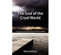 The God of the Cruel World