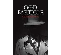 The God Particle Conspiracy