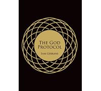 The God Protocol