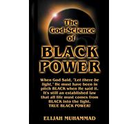 The God-Science Of Black Power