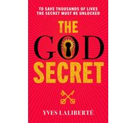 The God Secret Book One: Message From The Templars