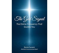 The God Signal: The Divine Frequency That Guides You