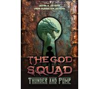 The God Squad : Thunder and Pomp