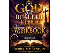 The God That Healeth Thee Workbook