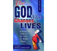 The God Who Changes Lives - Volume 2