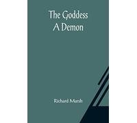 The Goddess: A Demon