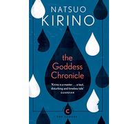 The Goddess Chronicle: by Natsuo Kirino (Canons)