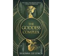 The Goddess Complex