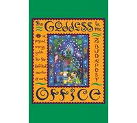 The Goddess in the Office: A Personal Energy Guide for the Spiritual Warrior at Work