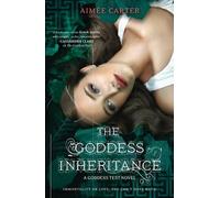 The Goddess Inheritance: 3 (Goddess Test Novel)