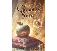 The Goddess of Youth: A Norse Mythology Romance