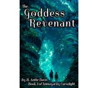 The Goddess Revenant: 3 (Tzimayat by Curselight)