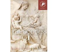 The Goddess, The: From Nature to the Divine Sophia (Pocket Library of Spiritual Wisdom S.)