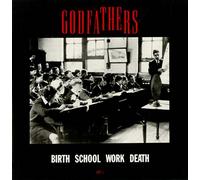 The Godfathers - Birth, School, Work, Death / S.T.B. [Vinyl Single]