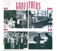 The Godfathers - Birth, School, Work, Death [VINYL]