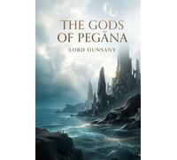 The Gods of Pegāna
