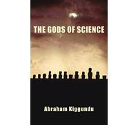 The Gods Of Science