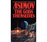The Gods Themselves: A Novel (Nemesis Bantam Spectra Book)