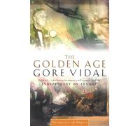 The Golden Age: Number 7 in series (Narratives of empire)