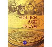 The Golden Age of Islam