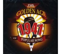The Golden Age Of Popular Songs - The Best of 1941 By Various Artists 1941 (0001-01-01)