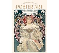 The Golden Age of Poster Art: 100 postcards from the masters