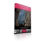 The Golden Age of Railways: When Britain Ruled The Rails [DVD]