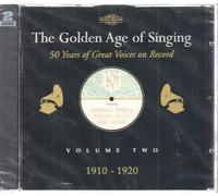The Golden Age of Singing, Vol.2 - 1910-1920