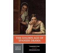 The Golden Age of Spanish Drama
