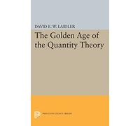 The Golden Age of the Quantity Theory (Princeton Legacy Library): 171