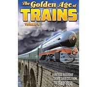 The Golden Age of Trains: Volume 4