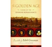 The Golden Age - Poems of the Spanish Renaissance