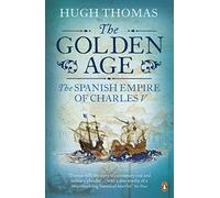 The Golden Age: The Spanish Empire of Charles V