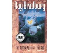 "The Golden Apples of the Sun" and Other Stories