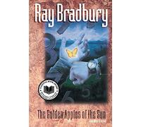 "The Golden Apples of the Sun" and Other Stories