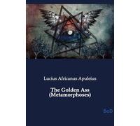 The Golden Ass (Metamorphoses)