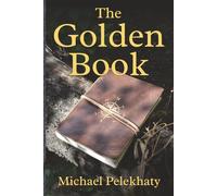 The Golden Book (Around the World in 500 Days)