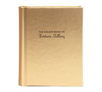 The Golden Book of Fortune-Telling: (Fortune Telling Book, Fortune Teller Book, Book of Luck) (Fortune-Telling Books)