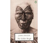 The Golden Bough: (Penguin Modern Classics)