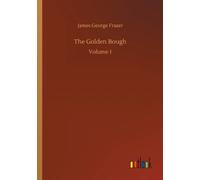 The Golden Bough : Volume 1