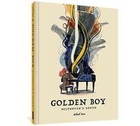 The Golden Boy: Beethoven's Adolescence