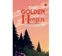 The Golden Chain of Homer