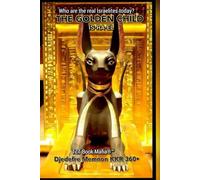 THE GOLDEN CHILD:: IS_RA_EL (In the Light of the Sun)