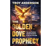 The Golden Dove Prophecy