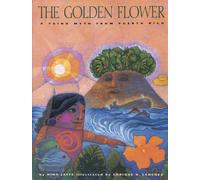 The Golden Flower: A Taino Myth From Puerto Rico
