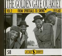 The Golden Gate Quartet - Spiritual to Swing / Vol.2