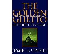 The Golden Ghetto: Psychology of Affluence