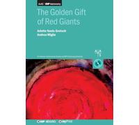 The Golden Gift of Red Giants