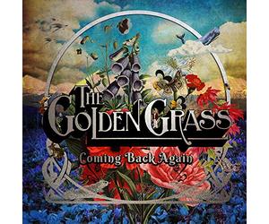 THE GOLDEN GRASS - Coming Back Again