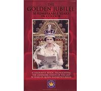 The Golden Jubilee - 50 Remarkable Years in Colour